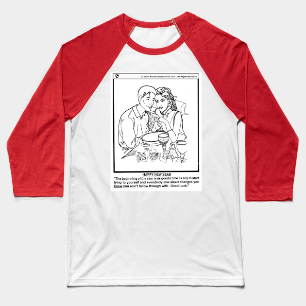 New Year Changes Baseball T-Shirt by ClassConsciousCrew.com